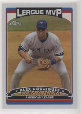 2006 Topps Chrome - [Base] - Refractor #272 - Alex Rodriguez