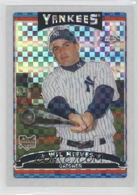 2006 Topps Chrome - [Base] - X-Fractor #325 - Wil Nieves