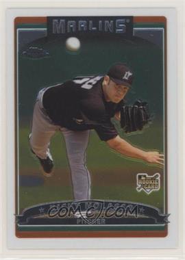 2006 Topps Chrome - [Base] #318 - Ricky Nolasco