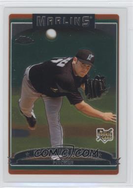 2006 Topps Chrome - [Base] #318 - Ricky Nolasco