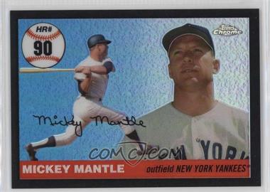 2006 Topps Chrome - Mickey Mantle Home Run History - Black Refractor #MHRC90 - Mickey Mantle /200