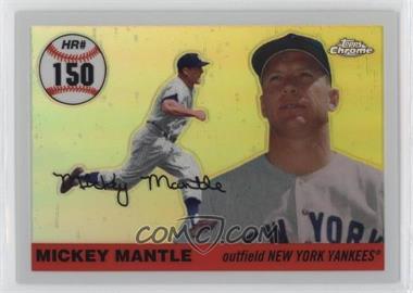 2006 Topps Chrome - Mickey Mantle Home Run History - White Refractor #MHRR150 - Mickey Mantle /200