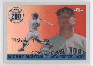 2006 Topps Chrome - Mickey Mantle Home Run History - White Refractor #MHRR200 - Mickey Mantle /200