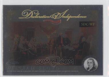 2006 Topps Chrome - Signers of the Declaration of Independence #SDC-WF - William Floyd