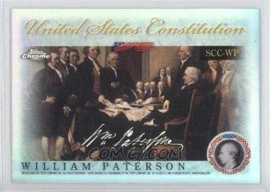 2006 Topps Chrome - Signers of the United States Constitution - Refractor #SCC-WP - William Paterson