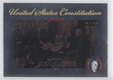 2006 Topps Chrome - Signers of the United States Constitution #SCC-GB - Gunning Bedford Jr.