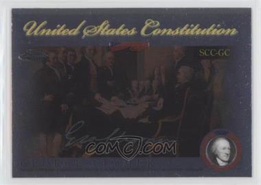2006 Topps Chrome - Signers of the United States Constitution #SCC-GC - George Clymer