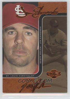 2006 Topps Co-Signers - Changing Faces - Gold #69-C - Jim Edmonds, Scott Rolen /115