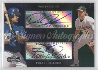 2006 Topps Co-Signers - Dual Autographs #CS-48 - Prince Fielder, Dan Johnson