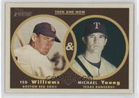 Michael Young, Ted Williams
