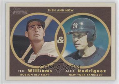 2006 Topps Heritage - Then and Now #TN5 - Ted Williams, Alex Rodriguez