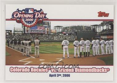 2006 Topps Opening Day - 2006 #OD-RD - Colorado Rockies vs. Arizona Diamondbacks