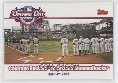 2006 Topps Opening Day - 2006 #OD-RD - Colorado Rockies vs. Arizona Diamondbacks