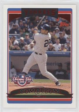 2006 Topps Opening Day - [Base] - Red Foil #40 - Jorge Posada /2006