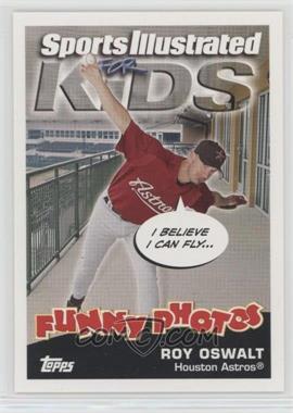 2006 Topps Opening Day - Sports Illustrated for Kids #18 - Roy Oswalt