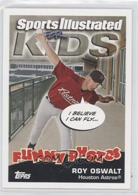 2006 Topps Opening Day - Sports Illustrated for Kids #18 - Roy Oswalt