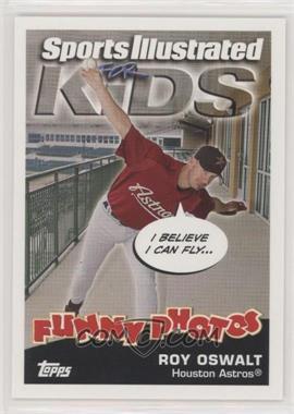 2006 Topps Opening Day - Sports Illustrated for Kids #18 - Roy Oswalt