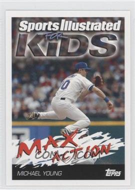 2006 Topps Opening Day - Sports Illustrated for Kids #3 - Michael Young