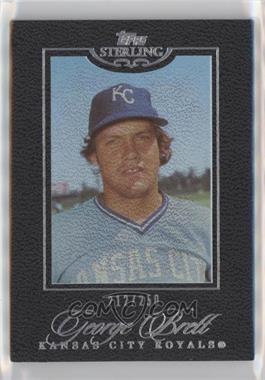 2006 Topps Sterling - [Base] #113 - George Brett /250