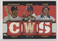 Paul Konerko, Sammy Sosa, Carlton Fisk #/18