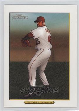 2006 Topps Turkey Red - [Base] - White #536 - Kelvim Escobar