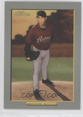 2006 Topps Turkey Red - [Base] #518 - Andy Pettitte
