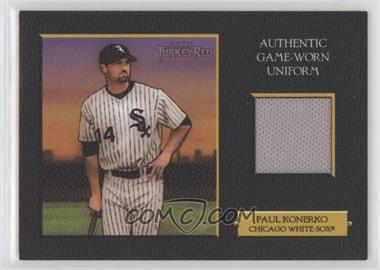 2006 Topps Turkey Red - Relics - Black #TRR-PK - Paul Konerko /50