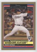 Season Highlights - Trevor Hoffman #/2,006