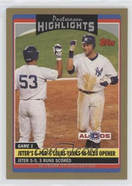 2006 Topps Updates & Highlights - [Base] - Gold #UH183 - Postseason Highlights - Derek Jeter /2006