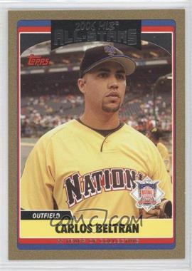 2006 Topps Updates & Highlights - [Base] - Gold #UH228 - All-Star - Carlos Beltran /2006