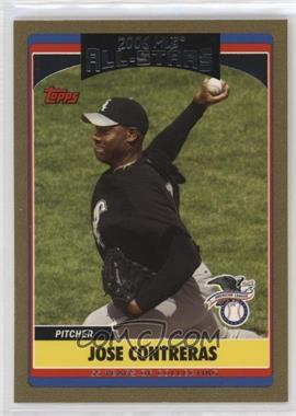 2006 Topps Updates & Highlights - [Base] - Gold #UH241 - All-Star - Jose Contreras /2006