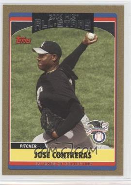 2006 Topps Updates & Highlights - [Base] - Gold #UH241 - All-Star - Jose Contreras /2006