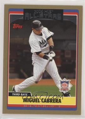 2006 Topps Updates & Highlights - [Base] - Gold #UH275 - All-Star - Miguel Cabrera /2006