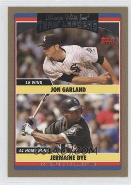 2006 Topps Updates & Highlights - [Base] - Gold #UH314 - Team Leaders - Jon Garland, Jermaine Dye /2006