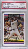 Season Highlights - Mariano Rivera [PSA 10 GEM MT]