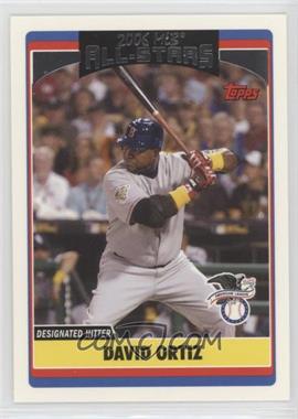 2006 Topps Updates & Highlights - [Base] #UH221 - All-Star - David Ortiz