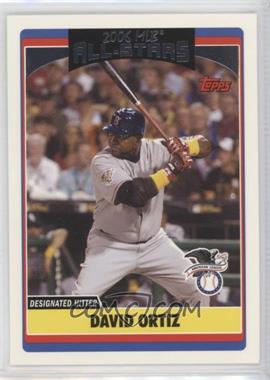 2006 Topps Updates & Highlights - [Base] #UH221 - All-Star - David Ortiz