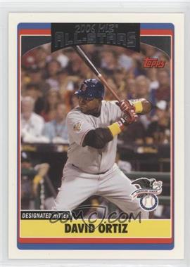 2006 Topps Updates & Highlights - [Base] #UH221 - All-Star - David Ortiz