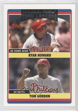 2006 Topps Updates & Highlights - [Base] #UH292 - Team Leaders - Ryan Howard, Tom Gordon