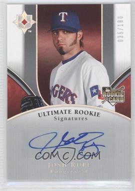 2006 Ultimate Collection - [Base] #137 - Ultimate Rookie Signatures - Josh Rupe /180