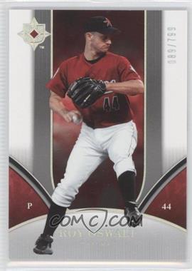 2006 Ultimate Collection - [Base] #41 - Roy Oswalt /799