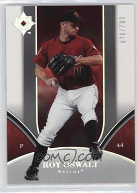 2006 Ultimate Collection - [Base] #41 - Roy Oswalt /799