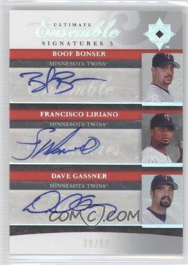 2006 Ultimate Collection - Ultimate Ensemble Signatures 3 #UES3-LGB - Dave Gassner, Francisco Liriano, Boof Bonser /50