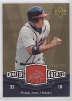 Chipper Jones [EX to NM] #/699