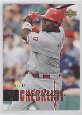 2006 Upper Deck - [Base] - Gold #1241 - Checklist - Ryan Howard /99