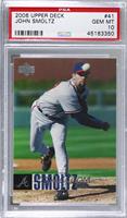 John Smoltz [PSA 10 GEM MT]