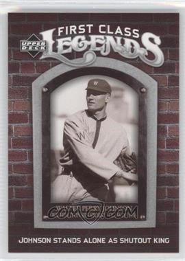 2006 Upper Deck - First Class Legends #FCL-93 - Walter Johnson