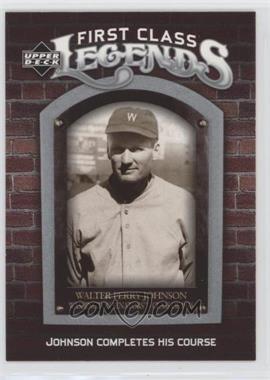 2006 Upper Deck - First Class Legends #FCL-99 - Walter Johnson