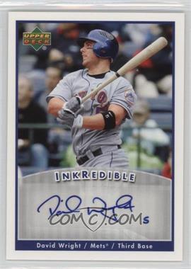 2006 Upper Deck - Inkredible #IK-DW - David Wright