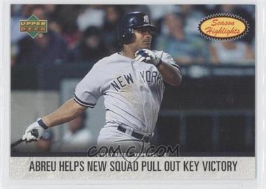 2006 Upper Deck - Season Highlights #SH-28 - Bobby Abreu